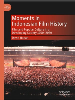cover image of Moments in Indonesian Film History